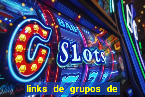 links de grupos de telegram 18